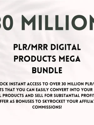 4a 30 Million Resell Digital Products, Digital Products Mega Bundle, Make Passive Income, Money Online, Done for You, PLR, Master Resell Rights