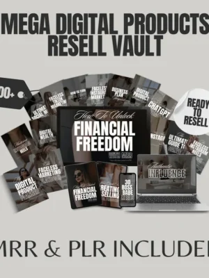 Mega Digital Products Resell Vault with Master-Resell-Rights (MRR) and Private Label Rights (PLR) to Sell for Passive Income - Done For You