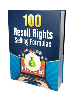 100 Resell Rights Selling Formulas