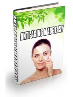 Anti Aging Made Very Easy