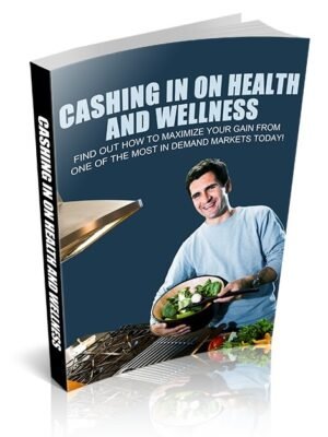 Cashing In On Health & Wellness