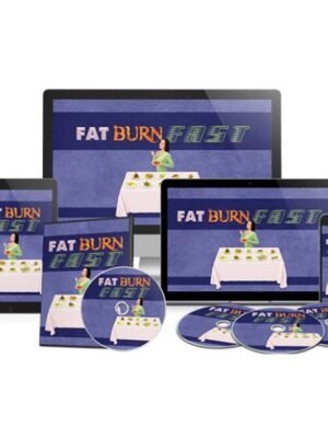 Fat Burn Fast – Video Course with Resell Rights