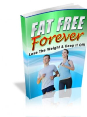 Fat Free Forever