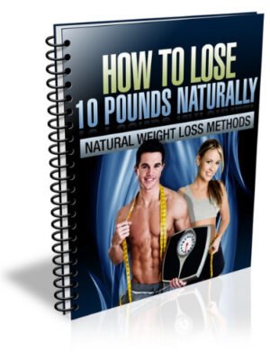 How To Lose 10 Pounds