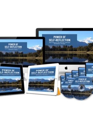 Power of Self Reflection – Video Course with Resell Rights