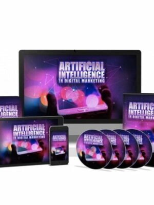 Artificial Intelligence in Digital Marketing - Video Course with Resell Rights