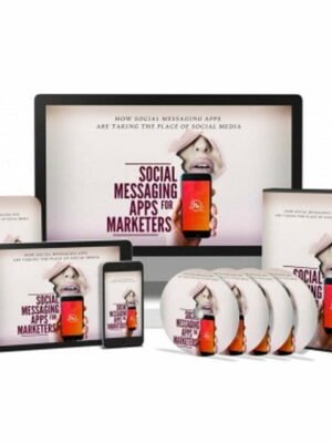 Social Messaging Apps for Marketers - Video Course with Resell Rights