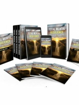 Total Mental Resilience - Video Course with Resell Rights