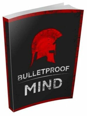 large_12175_01_372x480.jpg Bulletproof Mind - eBook with Resell Rights