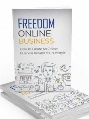 Freedom Online Business - eBook with Resell Rights
