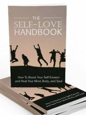 The Self-Love Handbook - eBook with Resell Rights