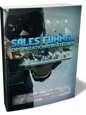 Sales Funnel Optimization Strategies - eBook with Resell Rights