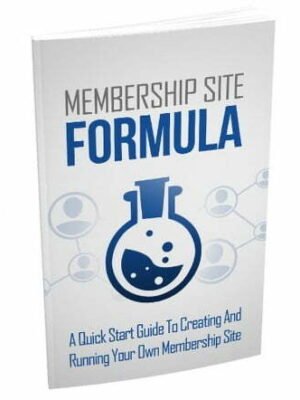 Membership Site Formula - eBook with Resell Rights