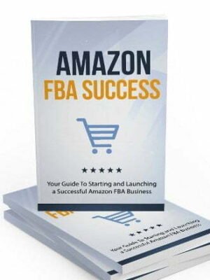 Amazon FBA Success - eBook with Resell Rights