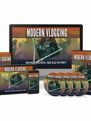 Modern Vlogging - Video Course with Resell Rights