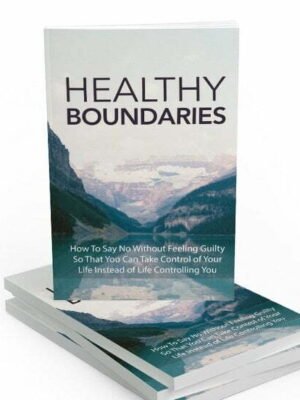 Healthy Boundaries - eBook with Resell Rights