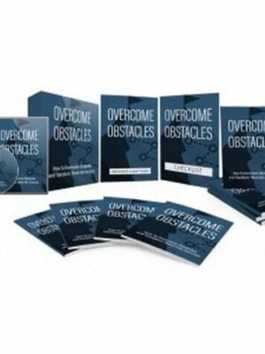 Overcome Obstacles - Video Course with Resell Rights